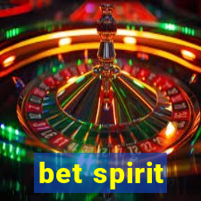 bet spirit